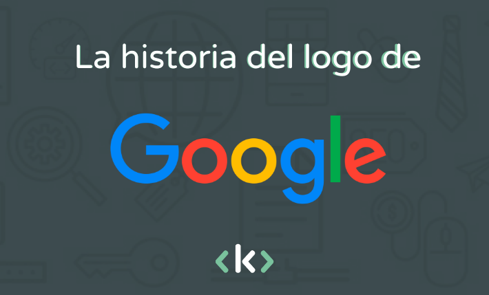 Historia Logo Google, Agencia de Posicionamiento SEO en Colombia | Expertos en SEO