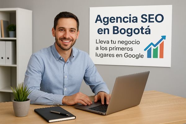 Agencia SEO en Bogotá – experto en posicionamiento web para empresas